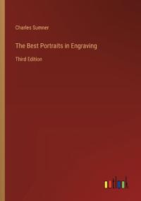 The Best Portraits in Engraving