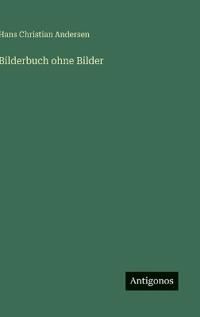 Bilderbuch ohne Bilder