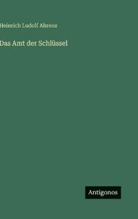 Das Amt der Schlüssel
