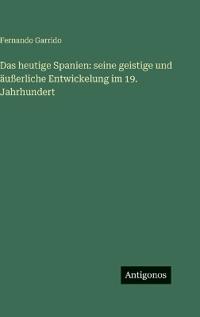 Das heutige Spanien