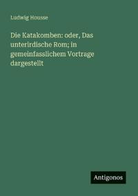 Die Katakomben