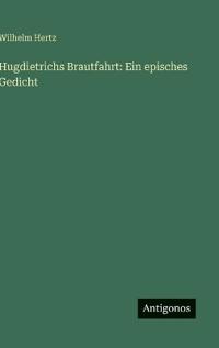 Hugdietrichs Brautfahrt