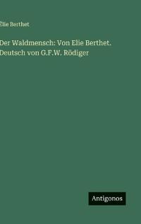 Der Waldmensch