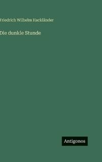 Die dunkle Stunde