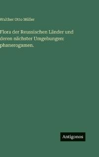 Flora der Reussischen Länder und deren nächster Umgebungen