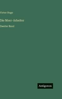 Die Meer-Arbeiter