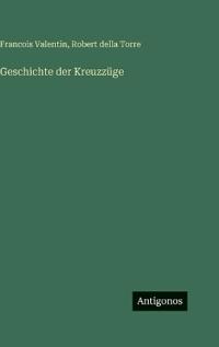 Geschichte der Kreuzzüge