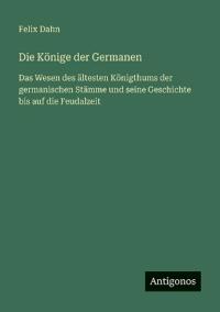 Die Könige der Germanen