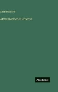 Altfranzösische Gedichte