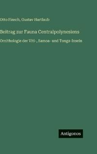 Beitrag zur Fauna Centralpolynesiens
