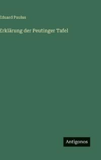 Erklärung der Peutinger Tafel
