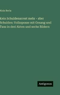 Kein Schuldenarrest mehr - aber Schulden