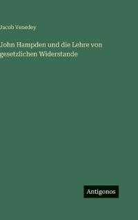 John Hampden und die Lehre von gesetzlichen Widerstande