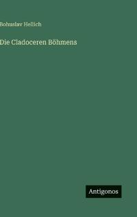 Die Cladoceren Böhmens