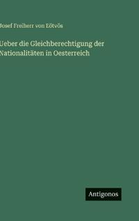 Bokomslag för "Ueber die Gleichberechtigung der Nationalitäten in Oesterreich"