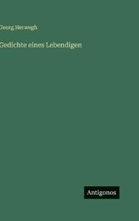 Gedichte eines Lebendigen