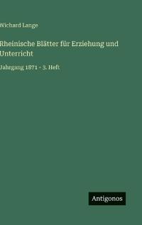 Bokomslag för "Rheinische Blätter für Erziehung und Unterricht"