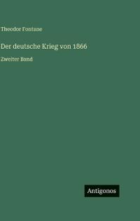 Der deutsche Krieg von 1866