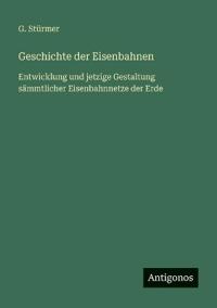 Geschichte der Eisenbahnen