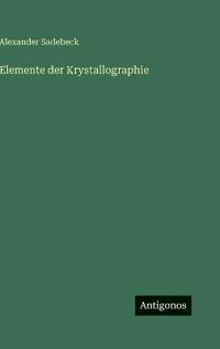 Elemente der Krystallographie