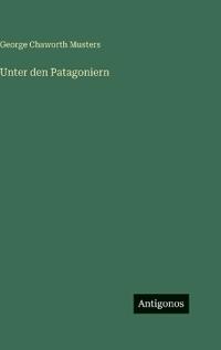 Unter den Patagoniern