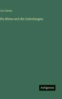 Die Börse und die Gründungen