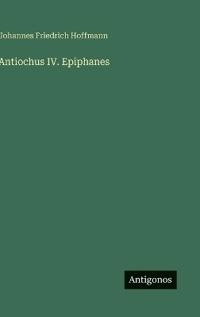 Antiochus IV. Epiphanes