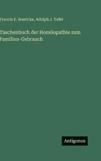 Bokomslag för "Taschenbuch der Homöopathie zum Familien-Gebrauch"