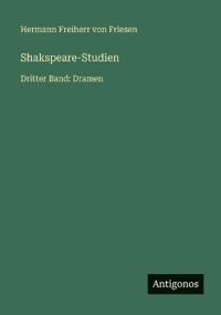 Shakspeare-Studien