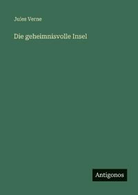 Die geheimnisvolle Insel