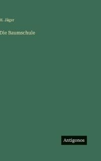 Die Baumschule
