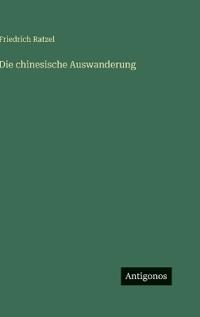 Die chinesische Auswanderung