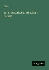 Kirjan kansi "Zur prähistorischen Ethnologie Italiens"