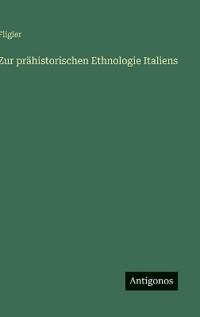 Kirjan kansi "Zur prähistorischen Ethnologie Italiens"