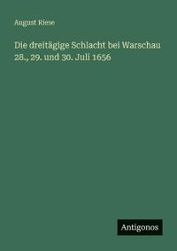 Kirjan kansi "Die dreitägige Schlacht bei Warschau 28., 29. und 30. Juli 1656"