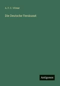 Die Deutsche Verskunst