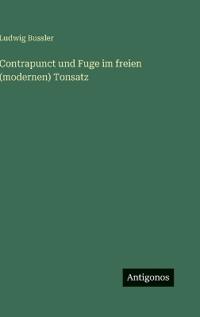 Contrapunct und Fuge im freien (modernen) Tonsatz