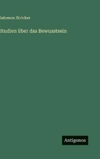 Bokomslag för "Studien Über Das Bewusstsein"