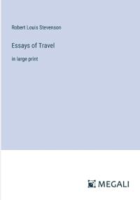 Essays of Travel