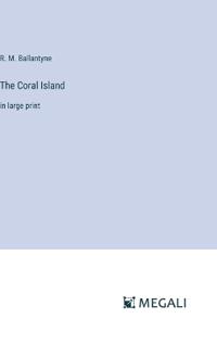 The Coral Island