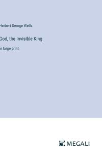 God, the Invisible King
