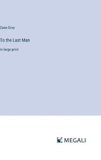 To the Last Man