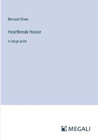 Heartbreak House