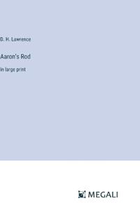 Aaron's Rod