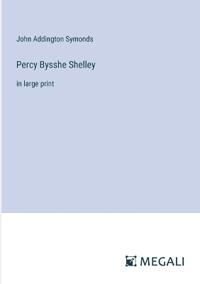 Percy Bysshe Shelley