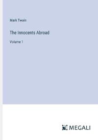 The Innocents Abroad