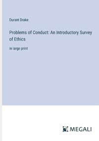 Problems of Conduct