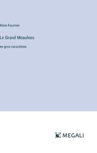 Le Grand Meaulnes