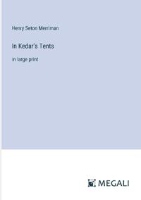 In Kedar's Tents