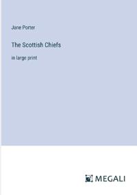 The Scottish Chiefs